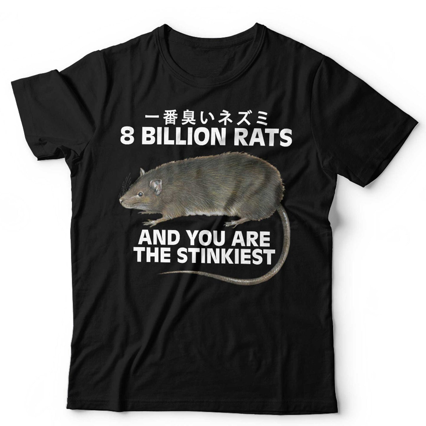 8 Billion Rats And You're The Stinkiest T-Shirt | Funny Japanese Meme Insult Gif