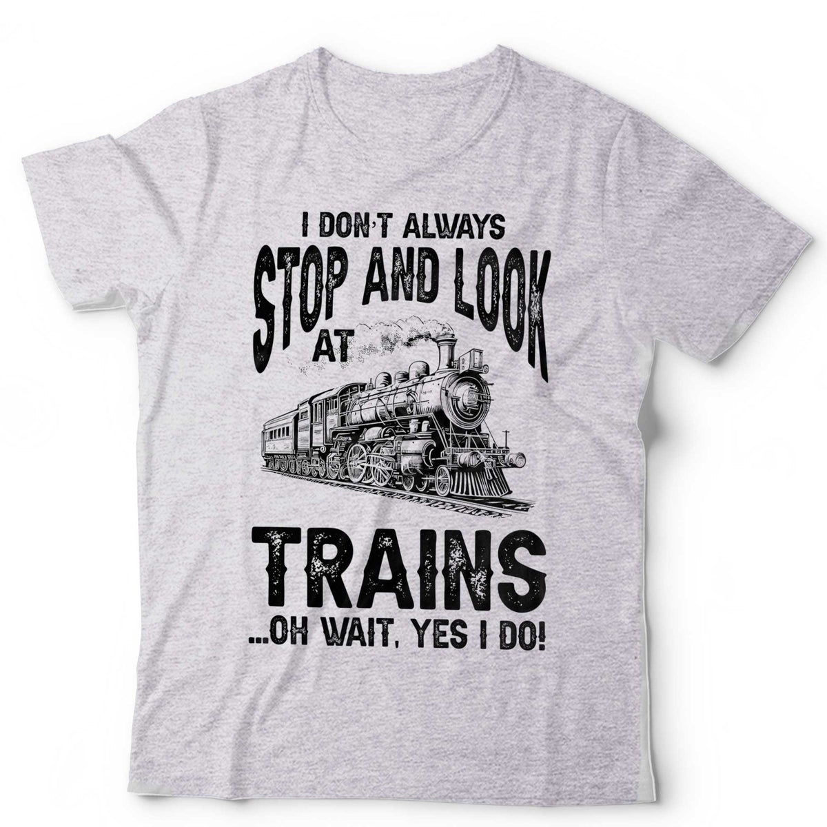 Train T-Shirt Steam Locomotive Funny Railfan Trainspotter Tee Gift Unisex & Kids