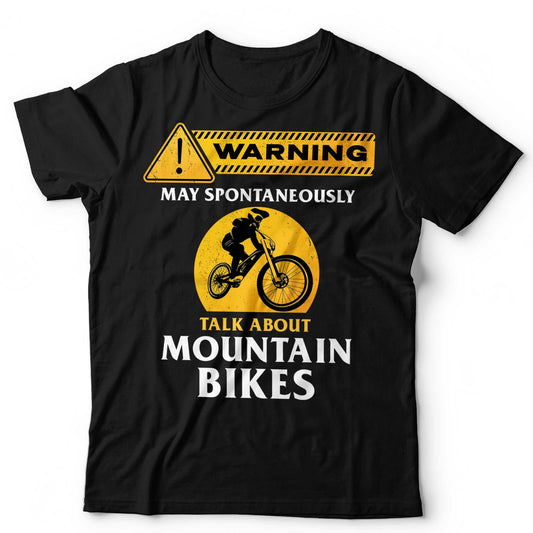 Mountain Bikes T-Shirt May Spontaneously Talk About Downhill Bike Unisex & Kids