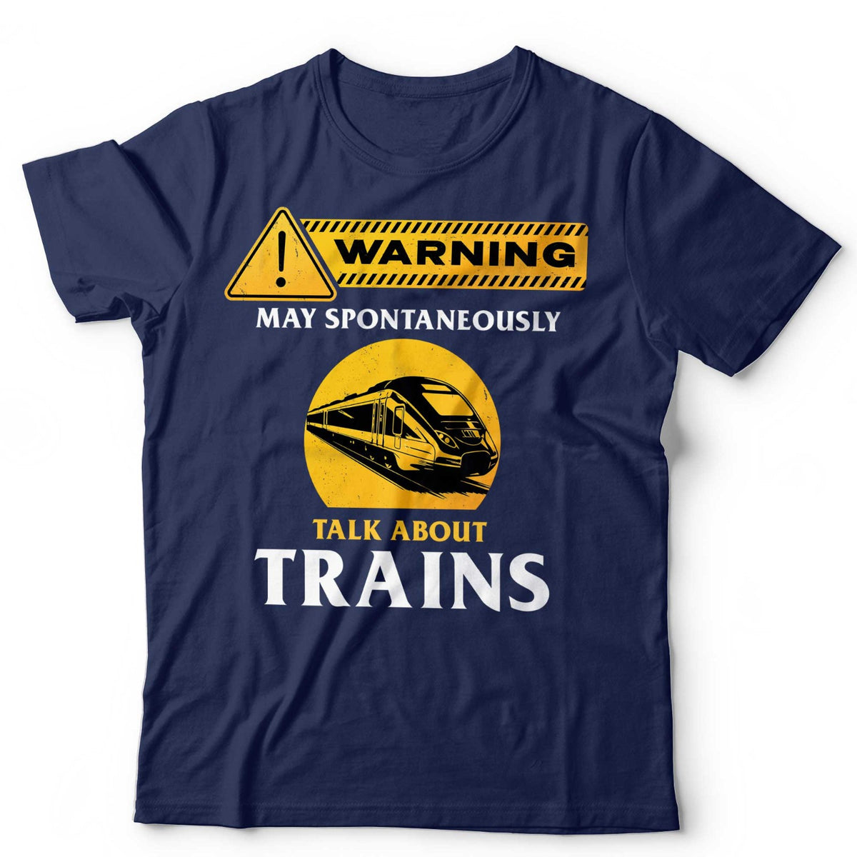 Train T-Shirt May Spontaneously Talk About Railfan Locomotove Rail Unisex & Kids