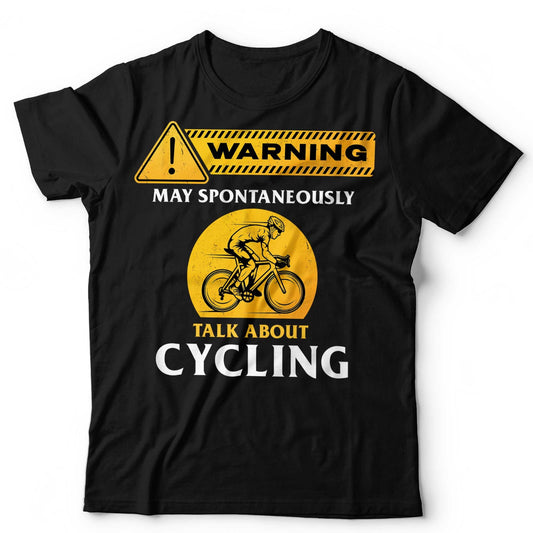 Cycling T-Shirt May Spontaneously Talk About Bicycle Bike Unisex & Kids