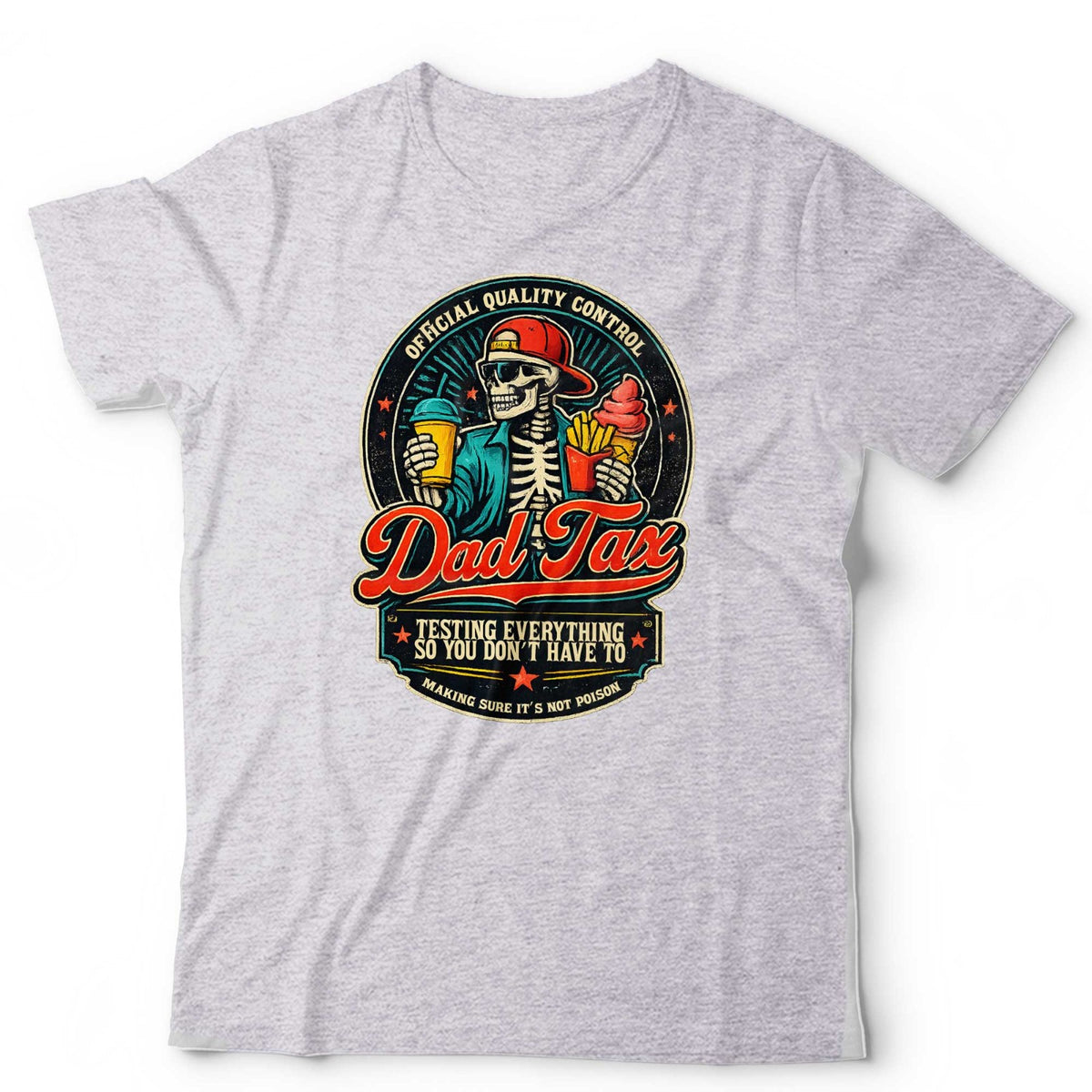 Fathers Day T Shirt Dad Tax Official Quality Control Dad Gift Funny Not Poison