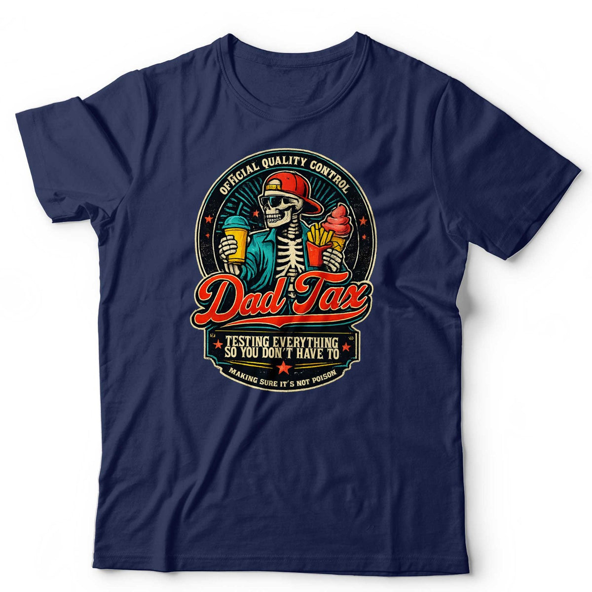 Fathers Day T Shirt Dad Tax Official Quality Control Dad Gift Funny Not Poison