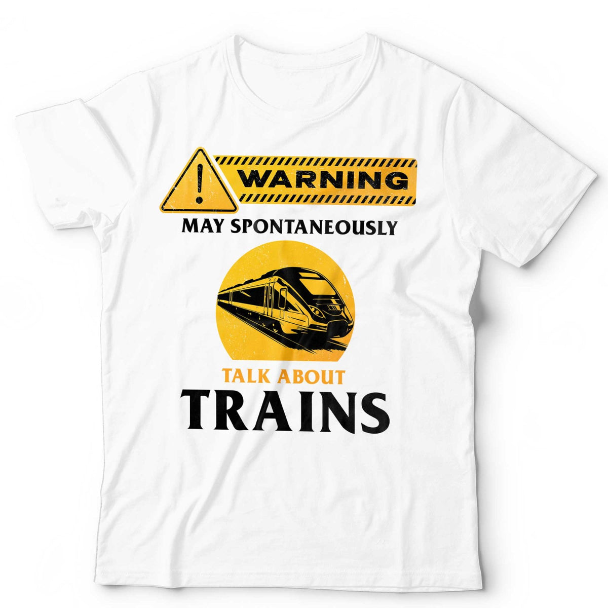 Train T-Shirt May Spontaneously Talk About Railfan Locomotove Rail Unisex & Kids
