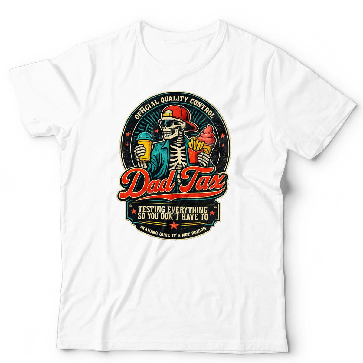 Fathers Day T Shirt Dad Tax Official Quality Control Dad Gift Funny Not Poison