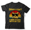 Sorry I Can't, I have Plans With My Cat Tshirt Unisex