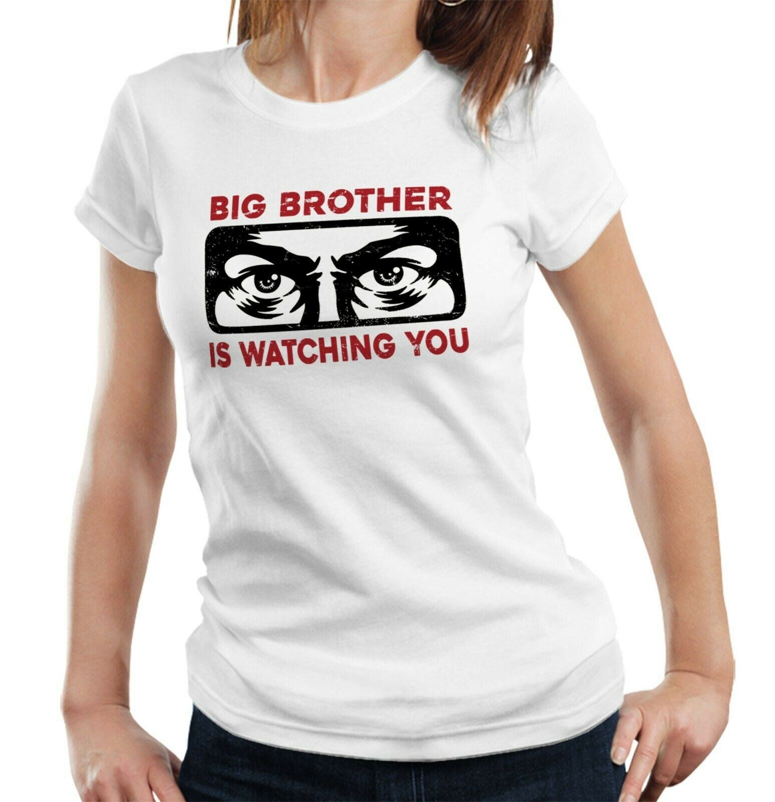 Big Brother Is Watching You Tshirt Fitted Ladies