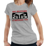 Big Brother Is Watching You Tshirt Fitted Ladies