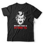 1984 Big Brother Is Watching Tshirt Unisex