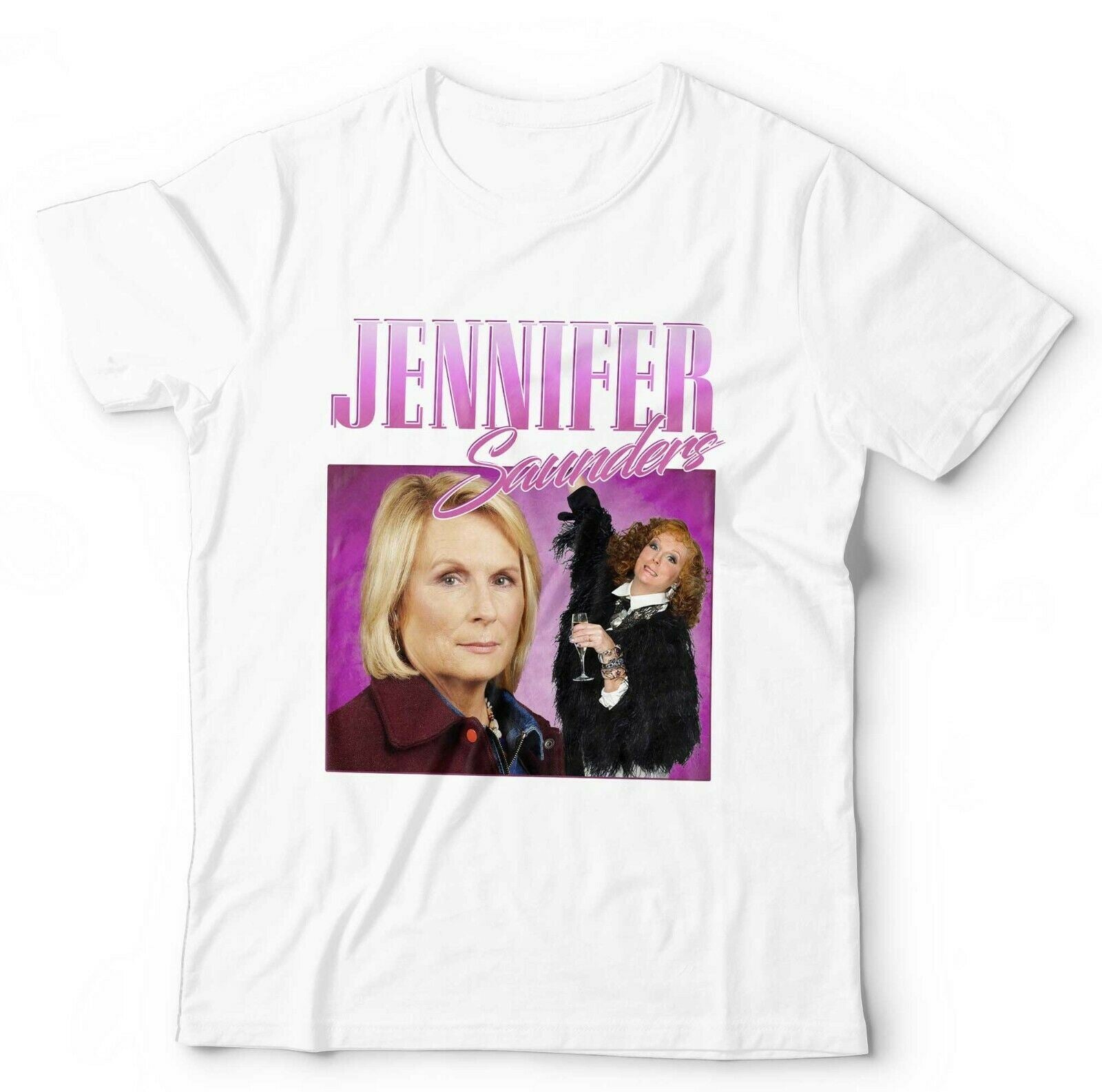 Jennifer Saunders Appreciation Tshirt Unisex