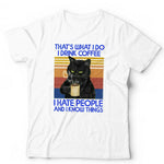 That's What I Do Drink Coffee Hate People CAT Tshirt Unisex