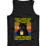 That's What I Do Drink Coffee Hate People CAT Ladies Vest Tank Top