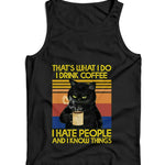 That's What I Do Drink Coffee Hate People CAT Ladies Vest Tank Top