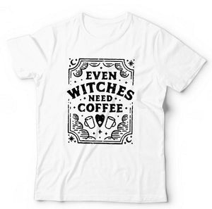 Even Witches Need Coffee Tshirt Unisex