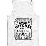 Even Witches Need Coffee Ladies Vest Tank Top