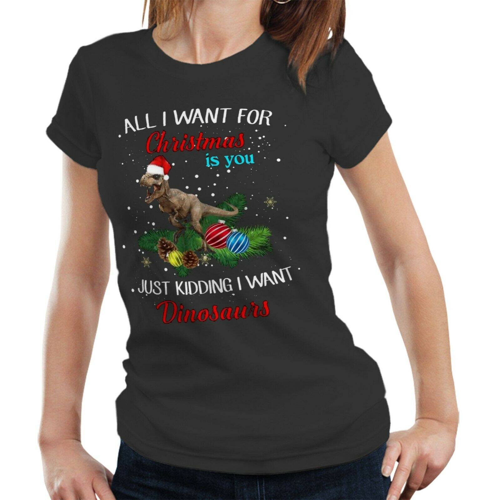 All I Want For Christmas Is You Tshirt Fitted Ladies