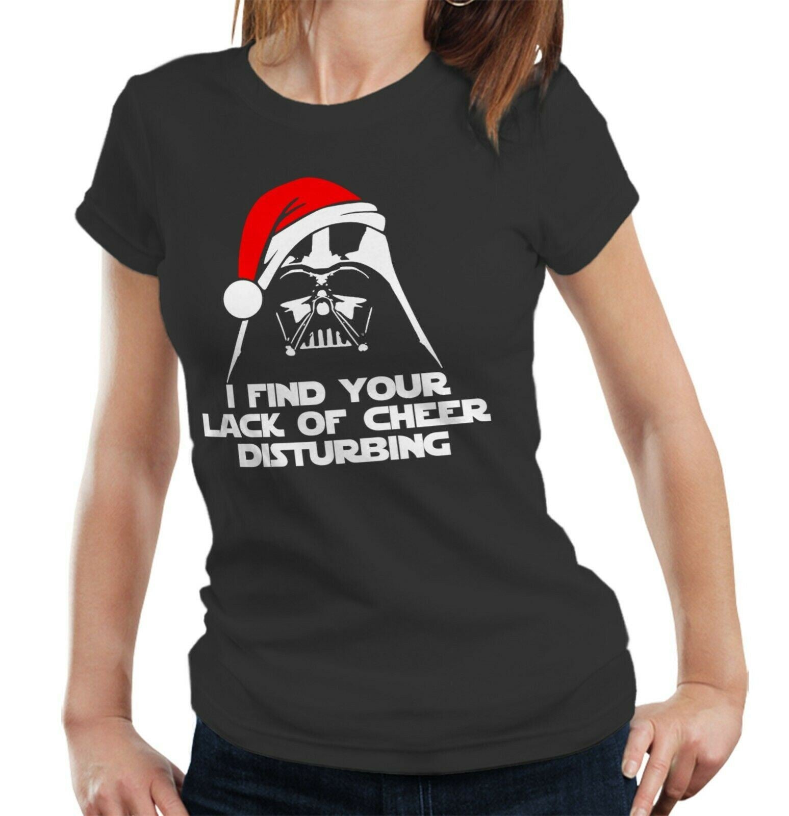 I Find Your Lack Of Cheer Disturbing Tshirt Fitted Ladies