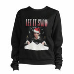 Image Let It Snow Sweatshirt Pullover