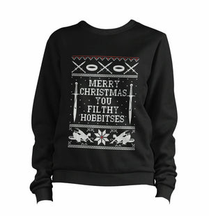 Merry Christmas You Filthy Hobbitses Sweatshirt