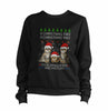 O Christmas Tree Your Ornaments Are History Sweatshirt