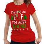 I'm Not An Elf I'm Just Short Tshirt Fitted Ladies