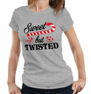 Sweet But Twisted Tshirt Fitted Ladies