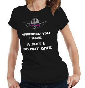 Offended You I Have A S**t I Do Not Give Tshirt Unisex