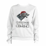 Christmas Is Coming Sweatshirt Pullover Jumper