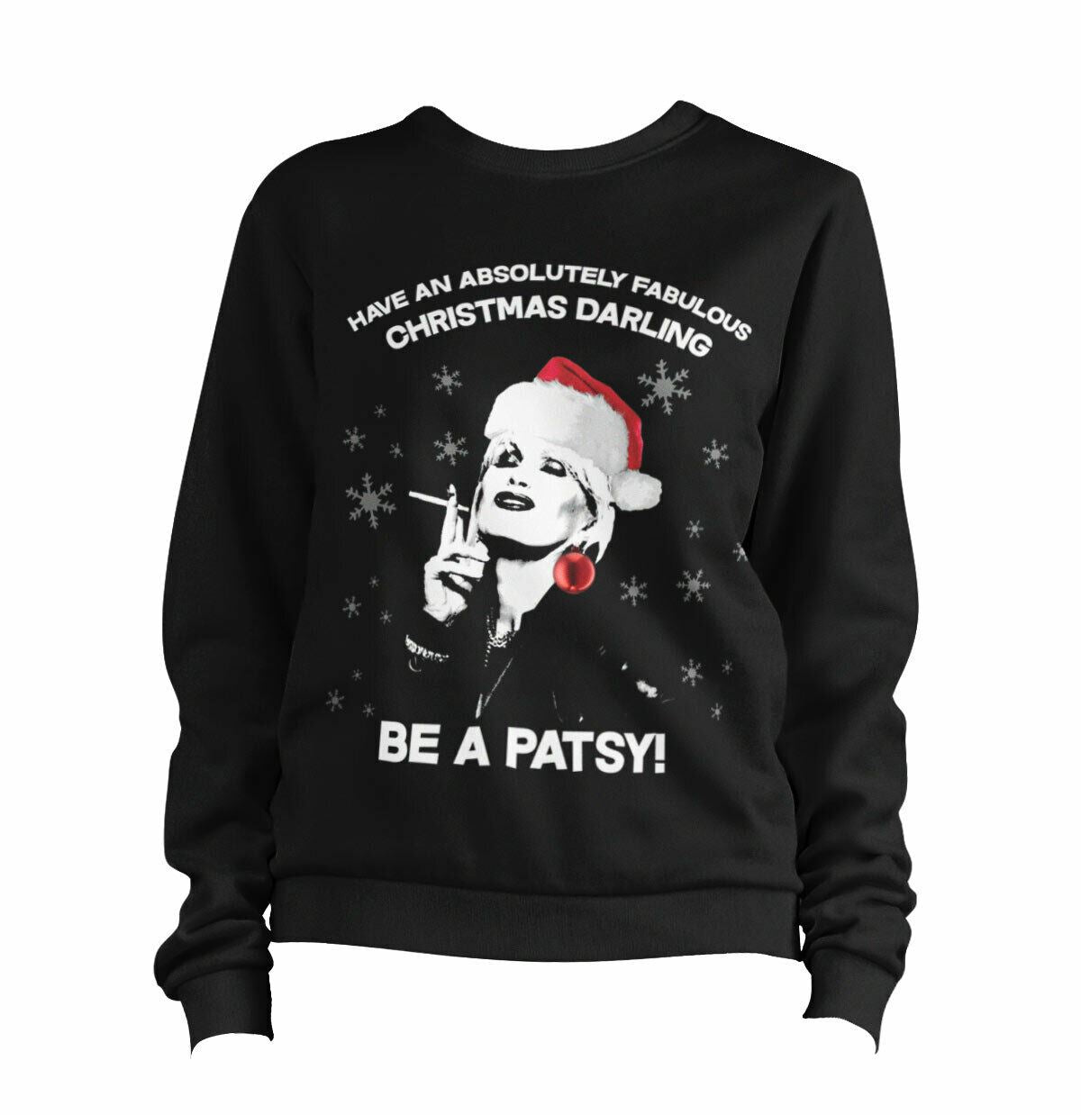 Have An Absolutely Fabulous Christmas Sweatshirt