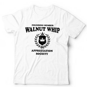 Walnut Whip Appreciation Society Tshirt Unisex