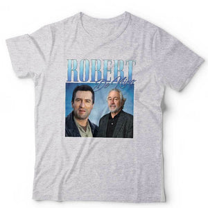 Robert De Niro Appreciation Tshirt Unisex