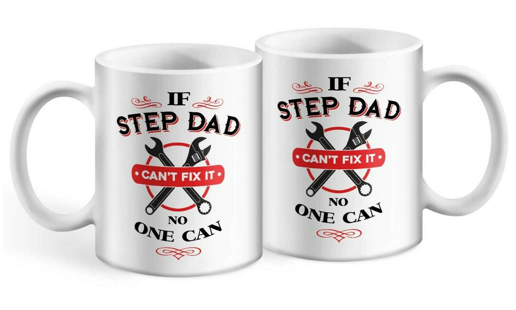 If Step Dad Can't Fix It Mug