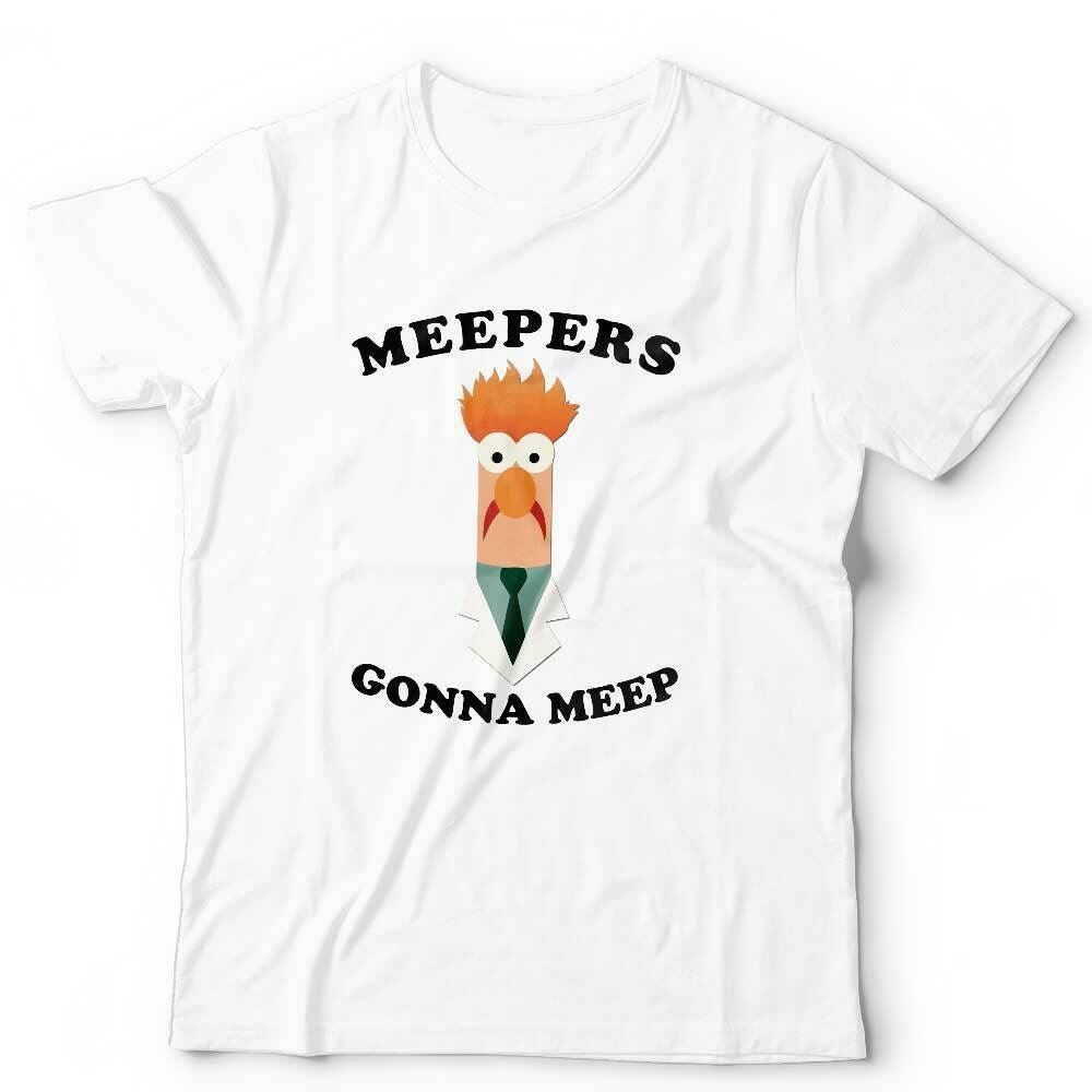 Meepers Gonna Meep Tshirt Unisex & Kids