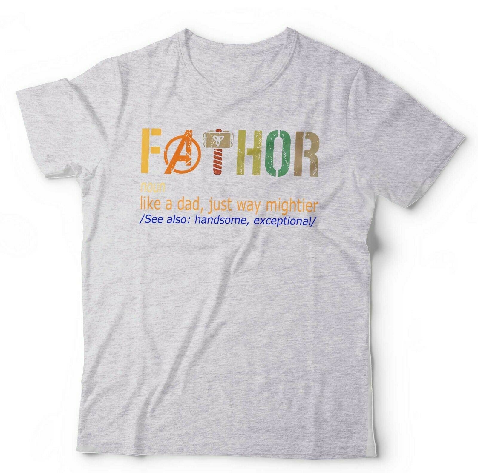 Comic FaThor Tshirt - Like A Dad Just Way Mightier Unisex Tshirt