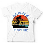 Mountain Bike Don't Follow Me Tshirt Unisex