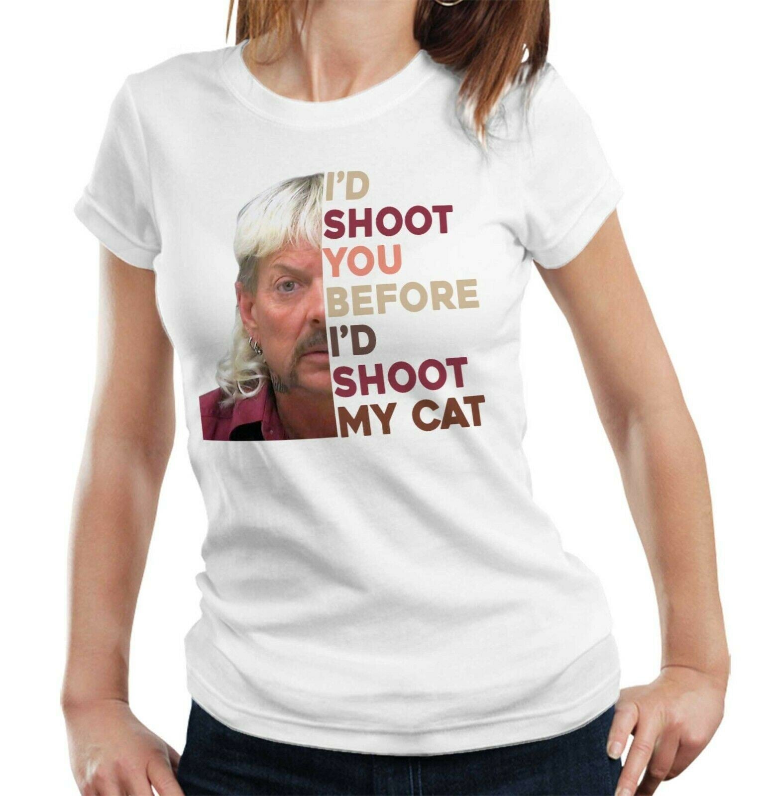 I'd Shoot You Before I'd Shoot My Cat Tshirt Fitted ladies