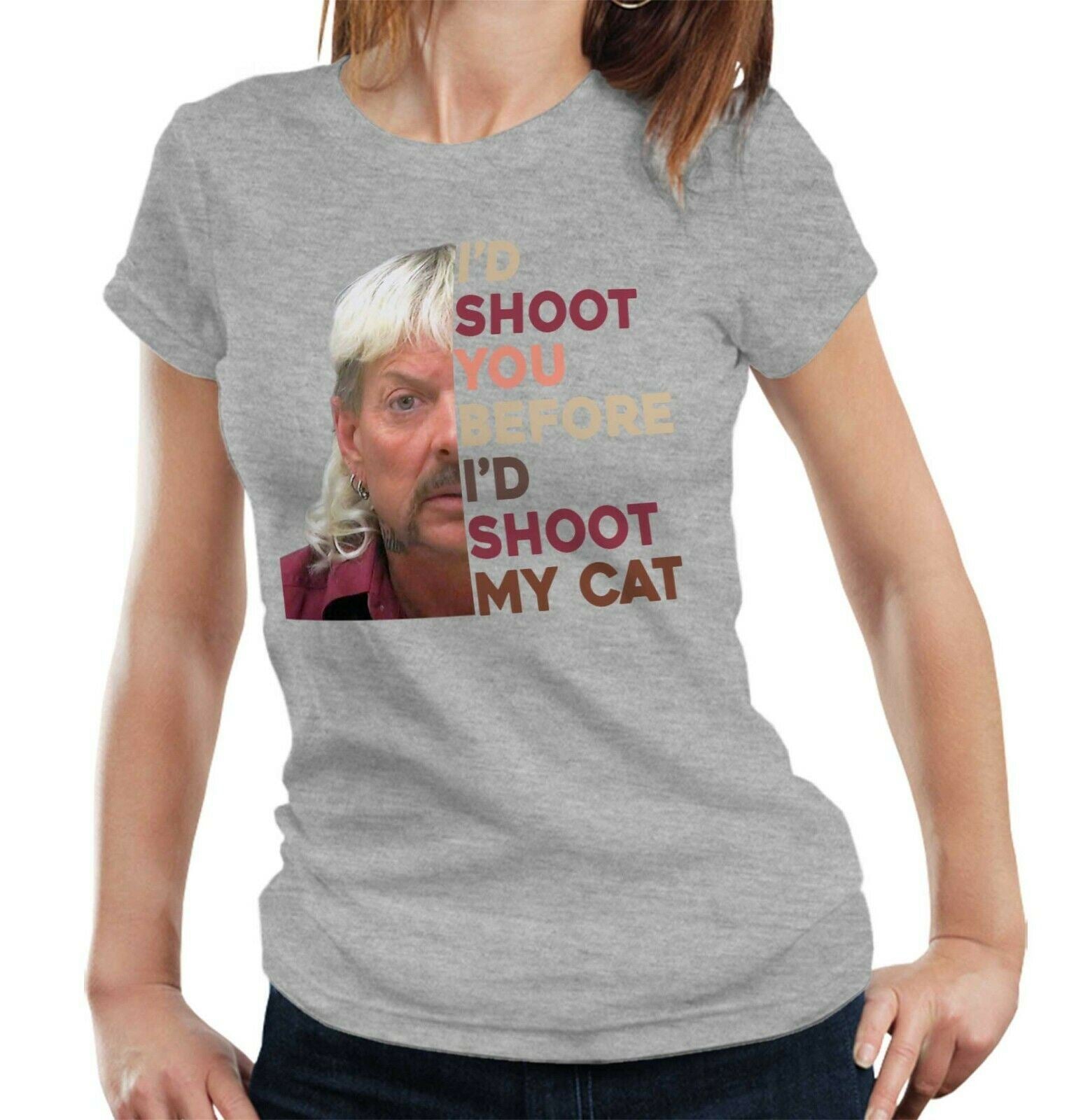 I'd Shoot You Before I'd Shoot My Cat Tshirt Fitted ladies