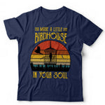 Make A Little Birdhouse In Your Soul Tshirt Unisex & Kids