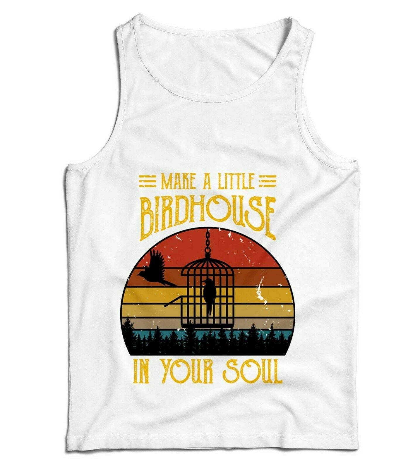 Make A Little Birdhouse In Your Soul Ladies Vest Tank Top