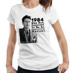 1984 Was Not Supposed To Be Tshirt Fitted Ladies