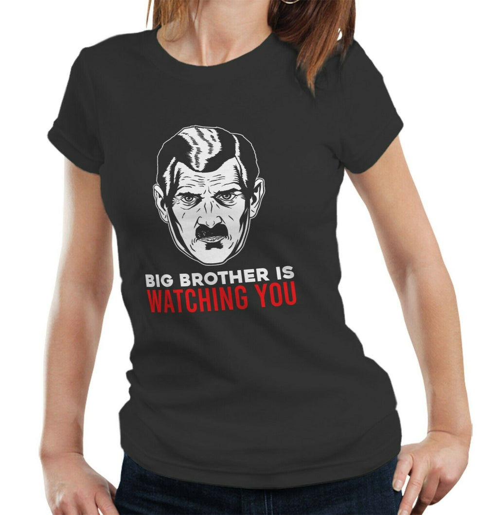 1984 Big Brother Is Watching Tshirt Fitted Ladies