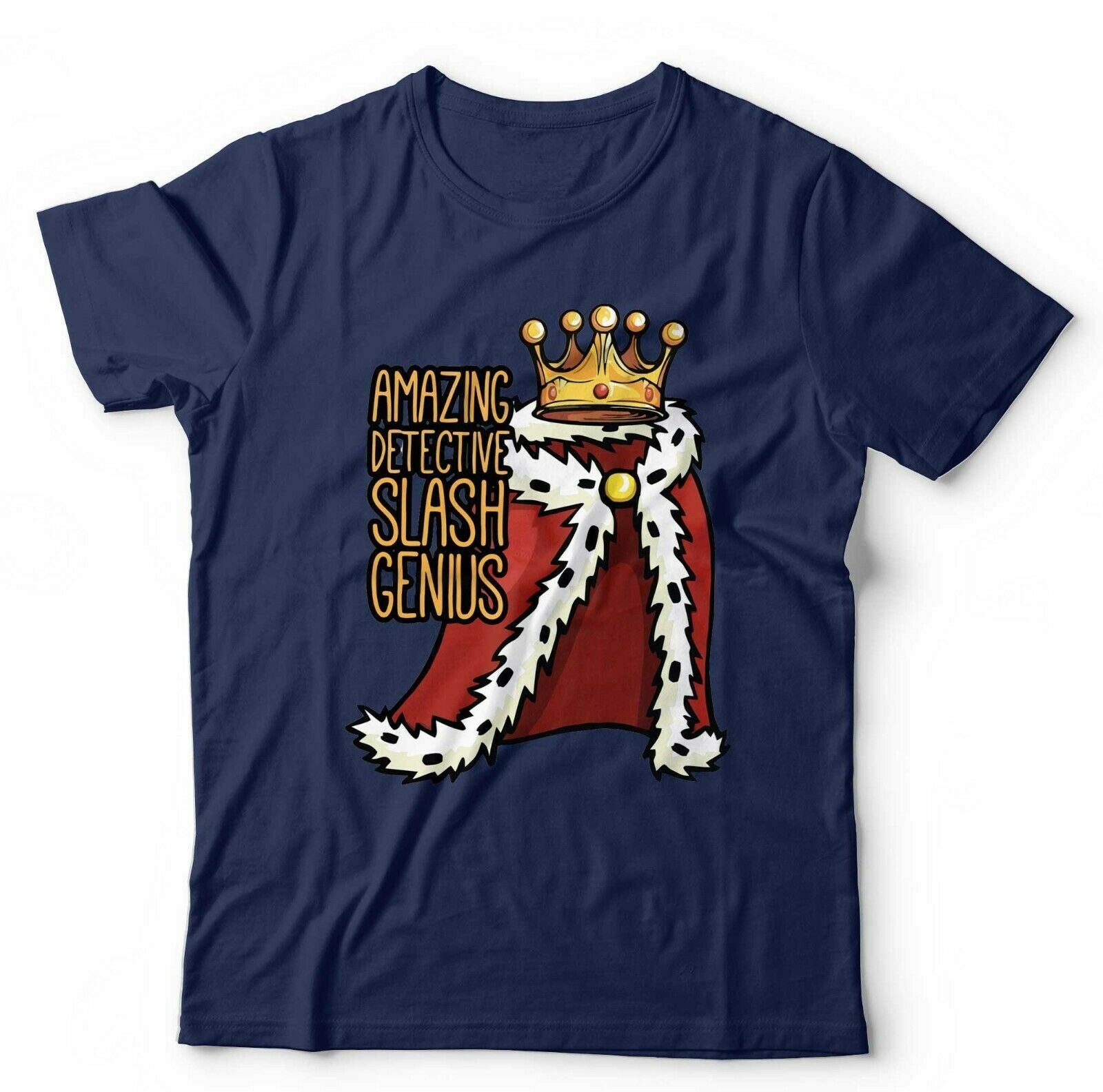 Amazing Detective Slash Genius Tshirt Unisex