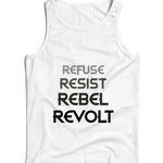 Refuse Resist Rebel Revolt Ladies Vest Tank Top