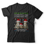 O Christmas Tree Your Ornaments Are History Tshirt Unisex & Kids