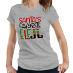 Santa's Favorite Elf Tshirt Fitted Ladies