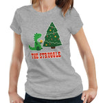 The Struggle Tshirt Fitted Ladies