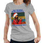 Twas The Nizzle Tshirt Fitted Ladies