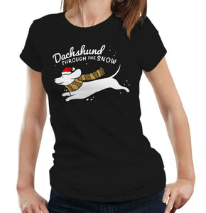 Dachshund Through The Snow Tshirt Fitted Ladies