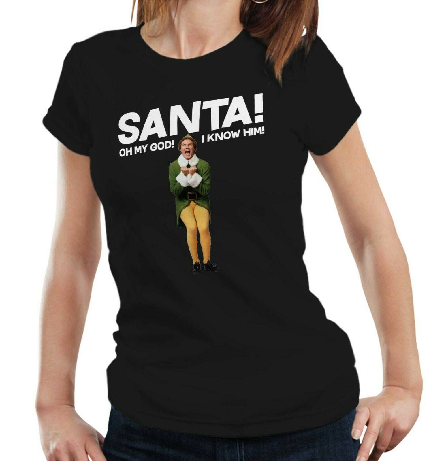 Santa! Oh My God I Know Him! Tshirt Fitted Ladies