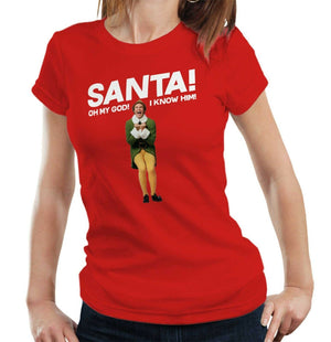 Santa! Oh My God I Know Him! Tshirt Fitted Ladies